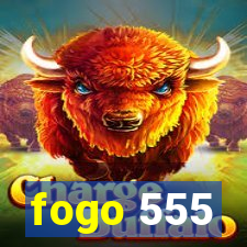 fogo 555